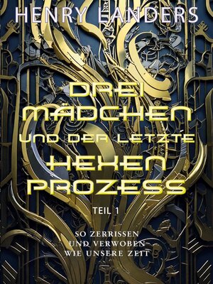 cover image of Drei Mädchen und der letzte Hexenprozess